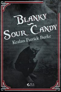 Sour Candy by Kealan Patrick Burke