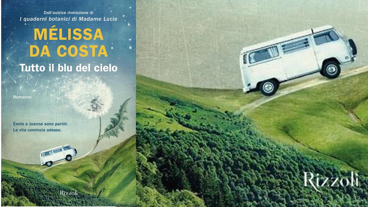 TUTTO IL BLU DEL CIELO - Mélissa Da Costa